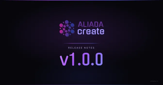 Introducing Aliada Create v1.0.0: A New Era of Creative Collaboration