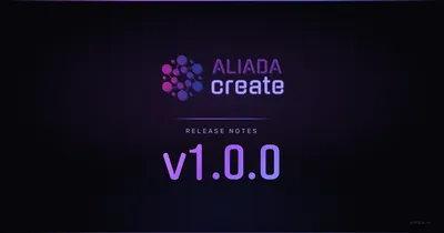 Introducing Aliada Create v1.0.0: A New Era of Creative Collaboration
