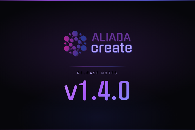 Aliada Create v1.4.0: Improved User Experience