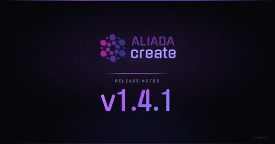 Aliada Create v1.4.1: First Release of the Year