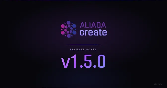 Aliada Create v1.5.0: Spring Release